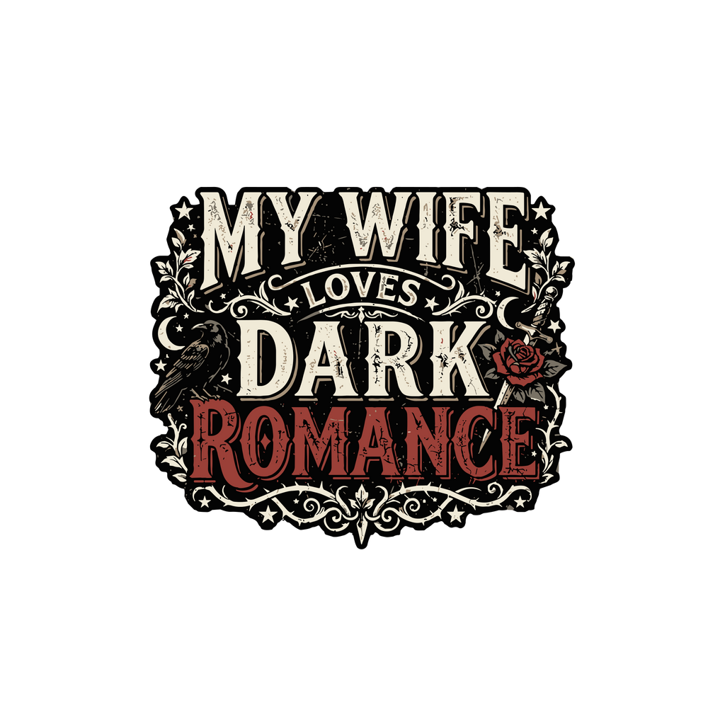 My Wife Loves Dark Romance